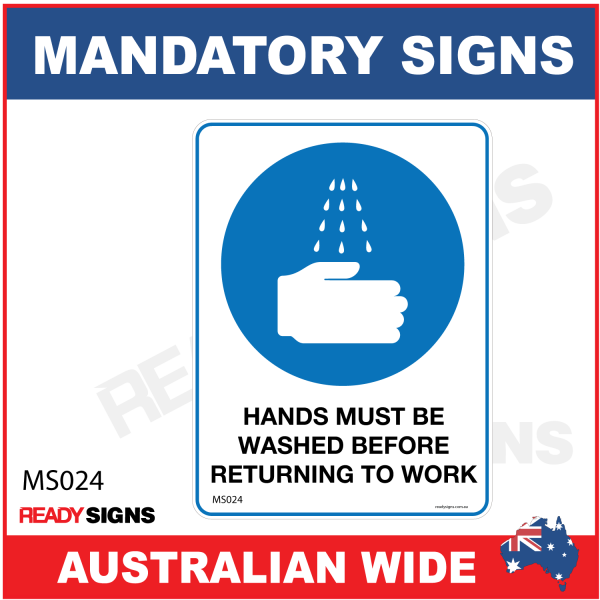 MANDATORY SIGN - MS024 - HANDS MUST BE WASHED BEFORE RETURNING TO WORK